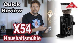 Mahlkönig X54 Präsentation Haushaltmühle für Espresso und Filter