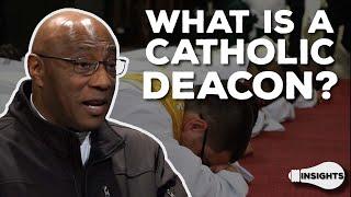 What Is a Catholic Deacon? - Deacon Larry Oney