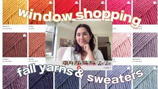 let's go window shopping: online yarn stores & fall sweaters 