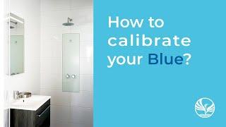 How to calibrate your Blue Shower with WWHR