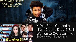 These K-Pop Idols Are Despicable (a story told by rotten mango about the burning suns)