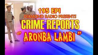 CRIME REPORTS 195 EPI (RELOADED) DIAMOND RADIO