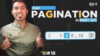 #15: Add Pagination in Rest API using Node & Mongoose in Hindi