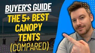 TOP 5 Best Canopy Tents - Best Canopy Tent Review (2024)