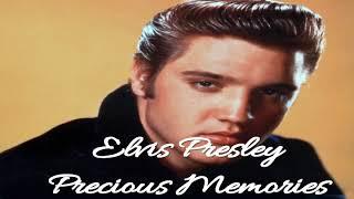 Elvis Presley - Precious Memories - LoneWolf Sager(◑_◑)