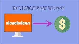 HOW TV CHANNELS MAKE THEIR MONEY