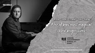 Elton John Your Song Piano Walkthrough