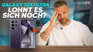 Samsung Galaxy S24 Ultra TEST! | lohnt es sich JETZT immer noch?  (Langzeittest)