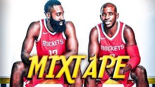 James Harden & Chris Paul - 2018 Mixtape