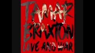 Tamar Braxton - Stay and Fight