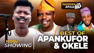 Best Of Apankufor and Okele