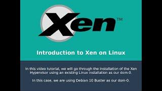 Introduction to the Xen Hypervisor on Debian