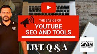 YouTube Seo and Tools For Creators | Live Tech Savari By Subin Yoosuf