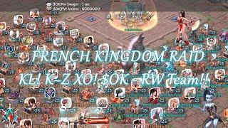 FRENCH KINGDOM RAID 4 WAYS - RW TEAM EDIT