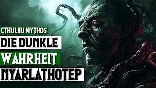 Was du nicht über Nyarlathotep wusstest! | Cthulhu Mythos German