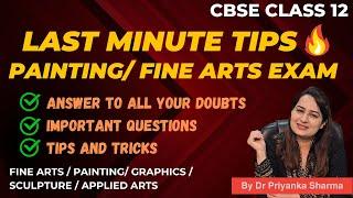 Important Tips and Tricks | Painting Fine Arts theory exam | All doubts cleared | Dr Priyanka Sharma