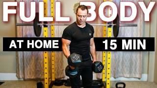 15-Minute Full Body Dumbbell Workout: Build Muscle FAST! (WITH Warm Up)