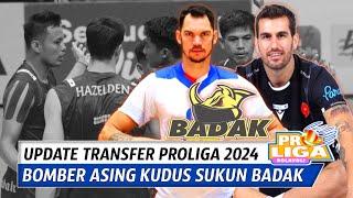 Update Transfer Proliga 2024Pemain Asing Kudus Sukun BadakDaftar Pemain Jakarta Garuda Jaya