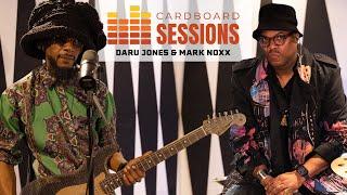 CARDBOARD SESSIONS ~ DARU JONES AND MARKNOXX  as NoxxJones ~ #24