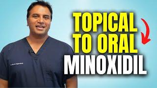 Switching From A Topical Minoxidil To Oral Minoxidil | The Hair Loss Show