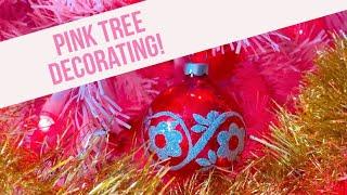 Pink Tree Decorating!