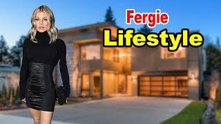 Fergie - Lifestyle,Boyfriend, Family, Net Worth, Biography 2019 | Celebrity Glorious