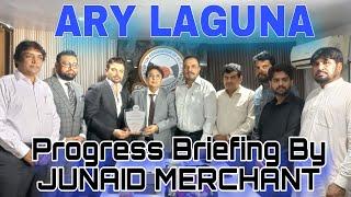 ARY LAGUNA DHA CITY KARACHI CCO JUNAID MERCHANT BRIEFING,MUST WATCH FULL VEDIO UNIT ALLOCATION.??