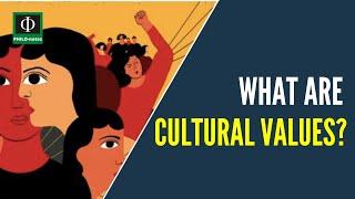 What are Cultural Values?