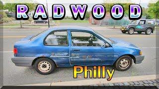 RADWOOD Philly A E S T H E T I C