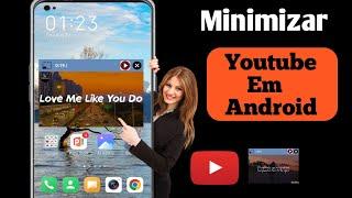 Como minimizar o YouTube no Android - 2024 | Como reproduzir o YouTube em segundo plano