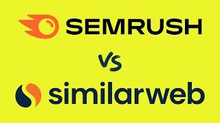 Semrush vs Similarweb (2024) — Which SEO Tool is Better?