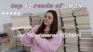 116 gelesene Bücher – Das sind meine Top 12 in 2024! 