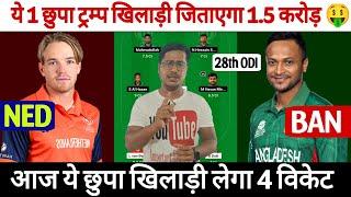 NED vs BAN Dream11 Prediction, Nederland vs Bangladesh Dream11 Prediction, ban vs ned Dream11 Team