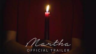 Martha (2019) | Official Trailer