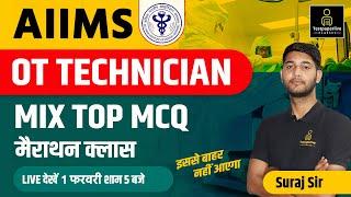 AIIMS OT technician , DOTT Class,  AIIMS Operation Theatre Technology Class, ot assistant Classes