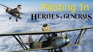 A Semi-Comprehensive Piloting Guide for Heroes and Generals