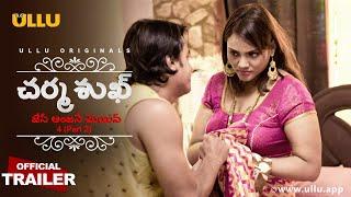 Jane Anjane Mein - 4 ( Part 2) l Charmsukh l Official Trailer I Telugu Ullu I Streaming Now