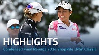 Condensed Final Round | 2024 ShopRite LPGA Classic presented by Acer