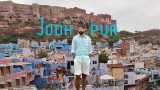 48 Hours In Jodhpur | Places To Visit | Incredible India ️