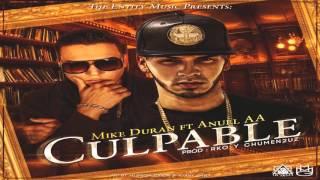 Anuel AA Ft Mike Duran - Culpable