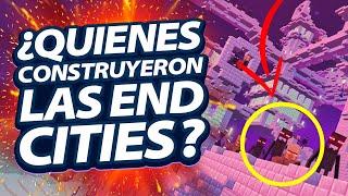 ¿Quiénes CONSTRUYERON las End Cities? - Los Secretos de la ciudad abandonada de Minecraft