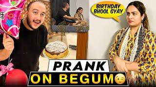 Mai komal ki birthday bhool gya| prank on begum| naraz hogai️