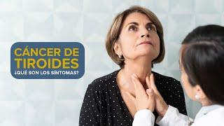 Cáncer de tiroides - ¿Qué son los síntomas?