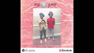 Brg Quay5 x TRAPPBOII VERTTT - Big 5 Shit ( Official Audio)