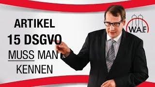 Artikel 15 DSGVO? Den sollten Sie kennen! | Betriebsrat Video