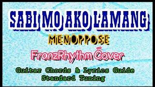 SABI MO AKO LAMANG MenOppose | FranzRhythm Cover Guitar Chords Lyrics Guide Beginners Play-Along