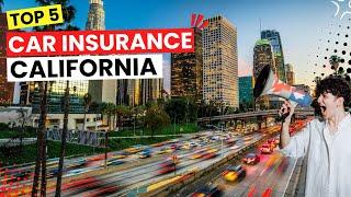 Best Car Insurance Companies in California  [Top 5] 2024 | Auto Insurance Quote