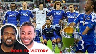 Chelsea ● Road to Victory - 2012 (Reaction)