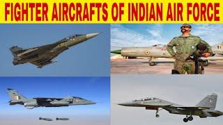 Fighter Aircrafts used by Indian Air Force || List of Fighter jets in Indian Air Force till 2020