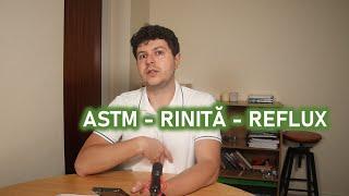 O legătură între ASTM, RINITĂ și REFLUX acid?